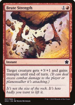 Brute Strength card from Magic Game Night 2019