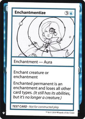 Enchantmentize card from Mystery Booster: Convention Edition Exclusives