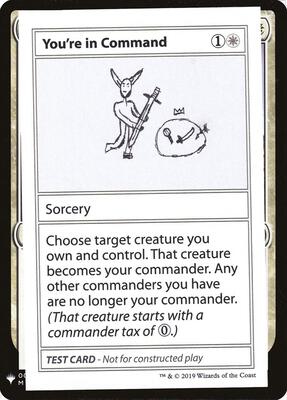 You're In Command card from Mystery Booster: Convention Edition Exclusives