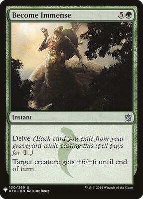 Become Immense card from The List Reprints