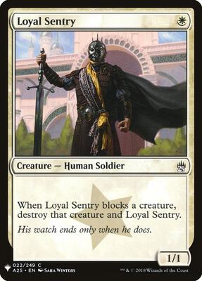 Loyal Sentry card from The List Reprints