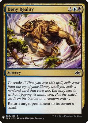 Deny Reality (PCA) card from The List Reprints