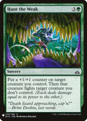 Hunt the Weak card from The List Reprints