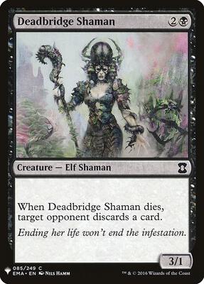 Deadbridge Shaman card from The List Reprints