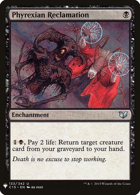 Phyrexian Reclamation card from The List Reprints