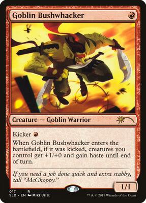 Goblin Bushwhacker card from Secret Lair Drop Series
