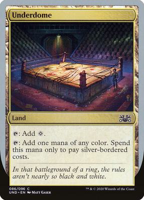 Underdome card from Unsanctioned