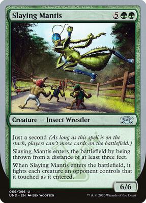 Slaying Mantis card from Unsanctioned