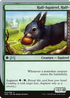 Half-Squirrel, Half- card from Unsanctioned