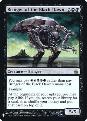 Bringer of the Black Dawn card from The List Reprints