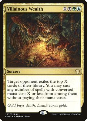 Villainous Wealth card from Commander 2020