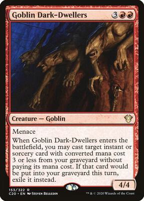 Goblin Dark-Dwellers card from Commander 2020