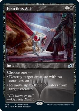 Heartless Act card from Promo Pack: Ikoria