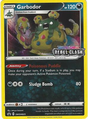Garbodor - SWSH025 (Prerelease) card from SWSH: Sword & Shield Promo Cards