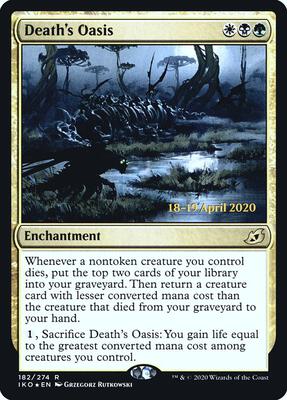 Death's Oasis card from Prerelease Cards