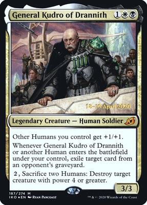 General Kudro of Drannith card from Prerelease Cards