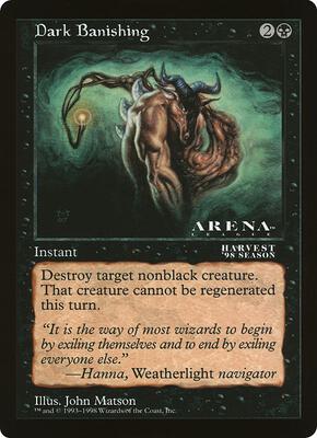 Dark Banishing (Arena League) card from Oversize Cards