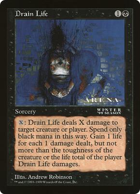 Drain Life (Arena League) card from Oversize Cards
