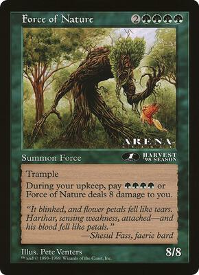 Force of Nature (1st Place) (Arena League) card from Oversize Cards