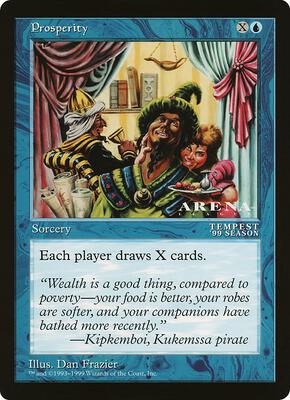 Prosperity (Arena League) card from Oversize Cards