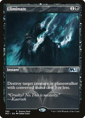 Eliminate card from Promo Pack: Core Set 2021