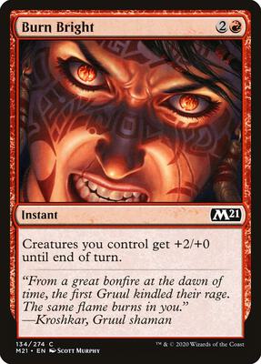 Burn Bright card from Core Set 2021