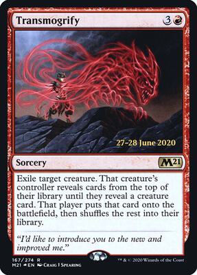 Transmogrify card from Prerelease Cards