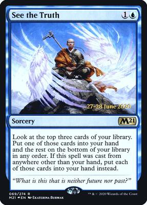 See the Truth card from Prerelease Cards