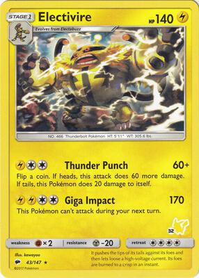 Electivire- 43/147 (#32 Pikachu Stamped) card from Battle Academy
