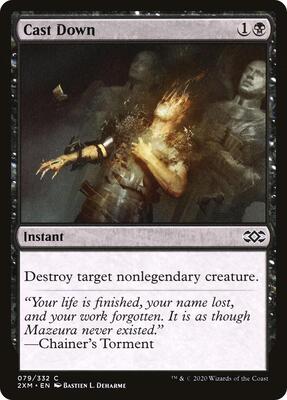 Cast Down card from Double Masters