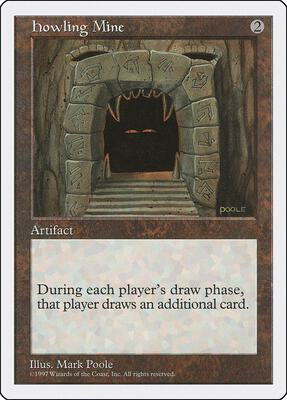 Howling Mine card from Fifth Edition