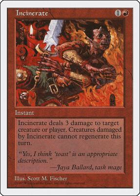 Incinerate card from Fifth Edition