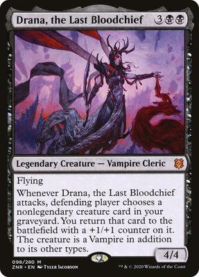 Drana, the Last Bloodchief card from Zendikar Rising