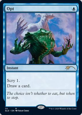 Opt (111) card from Secret Lair Drop Series