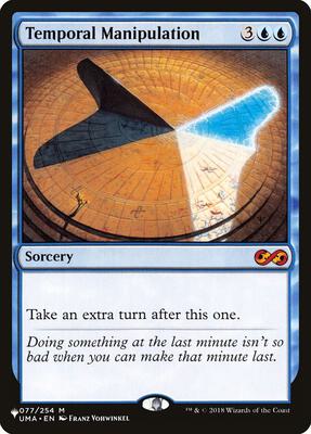 Temporal Manipulation card from The List Reprints
