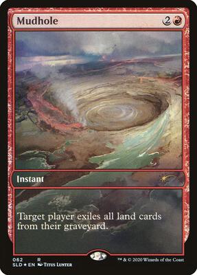 Mudhole card from Secret Lair Drop Series