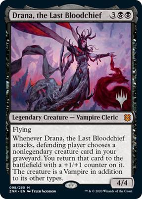 Drana, the Last Bloodchief card from Promo Pack: Zendikar Rising