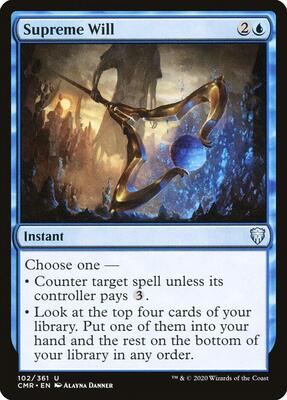 Supreme Will card from Commander Legends