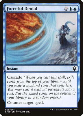 Forceful Denial card from Commander Legends