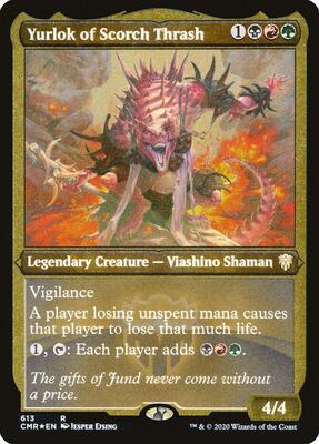 Yurlok of Scorch Thrash (Foil Etched) card from Commander Legends