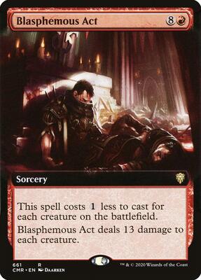 Blasphemous Act (Extended Art) card from Commander Legends