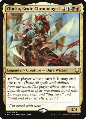 Obeka, Brute Chronologist card from Commander Legends