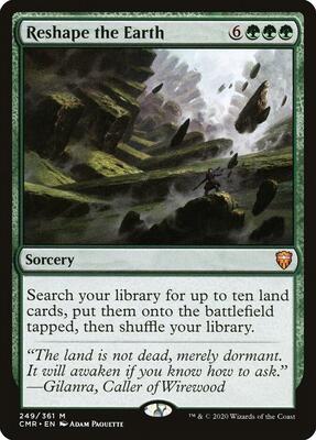 Reshape the Earth card from Commander Legends