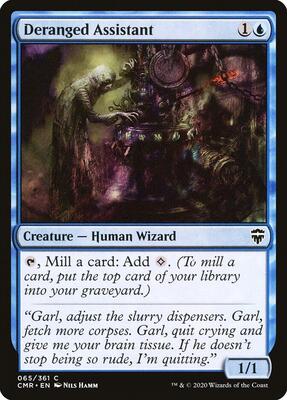 Deranged Assistant card from Commander Legends