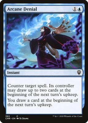 Arcane Denial card from Commander Legends