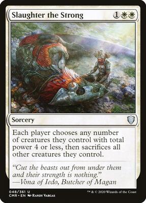 Slaughter the Strong card from Commander Legends