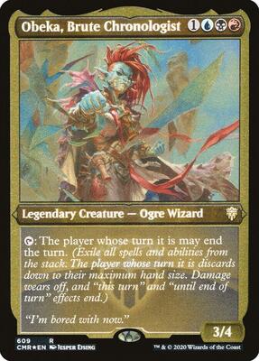 Obeka, Brute Chronologist (Foil Etched) card from Commander Legends