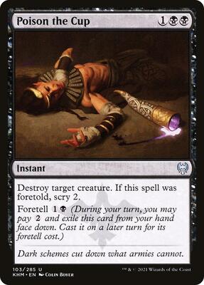 Poison the Cup card from Kaldheim