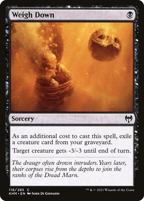Weigh Down card from Kaldheim