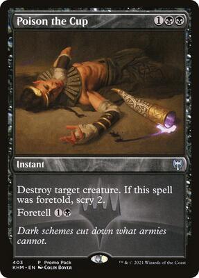 Poison the Cup card from Promo Pack: Kaldheim